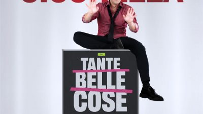 FRANCESCO CICCHELLA in “TANTE BELLE COSE”